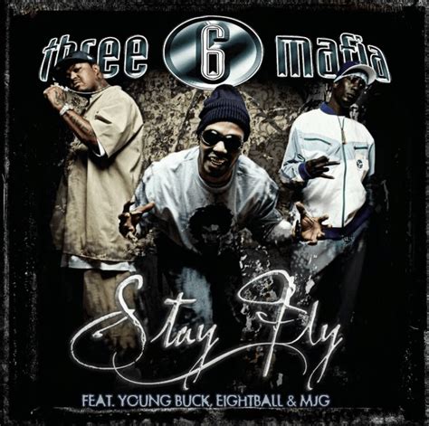 3 6 mafia stay fly sample|three 6 mafia billboard.